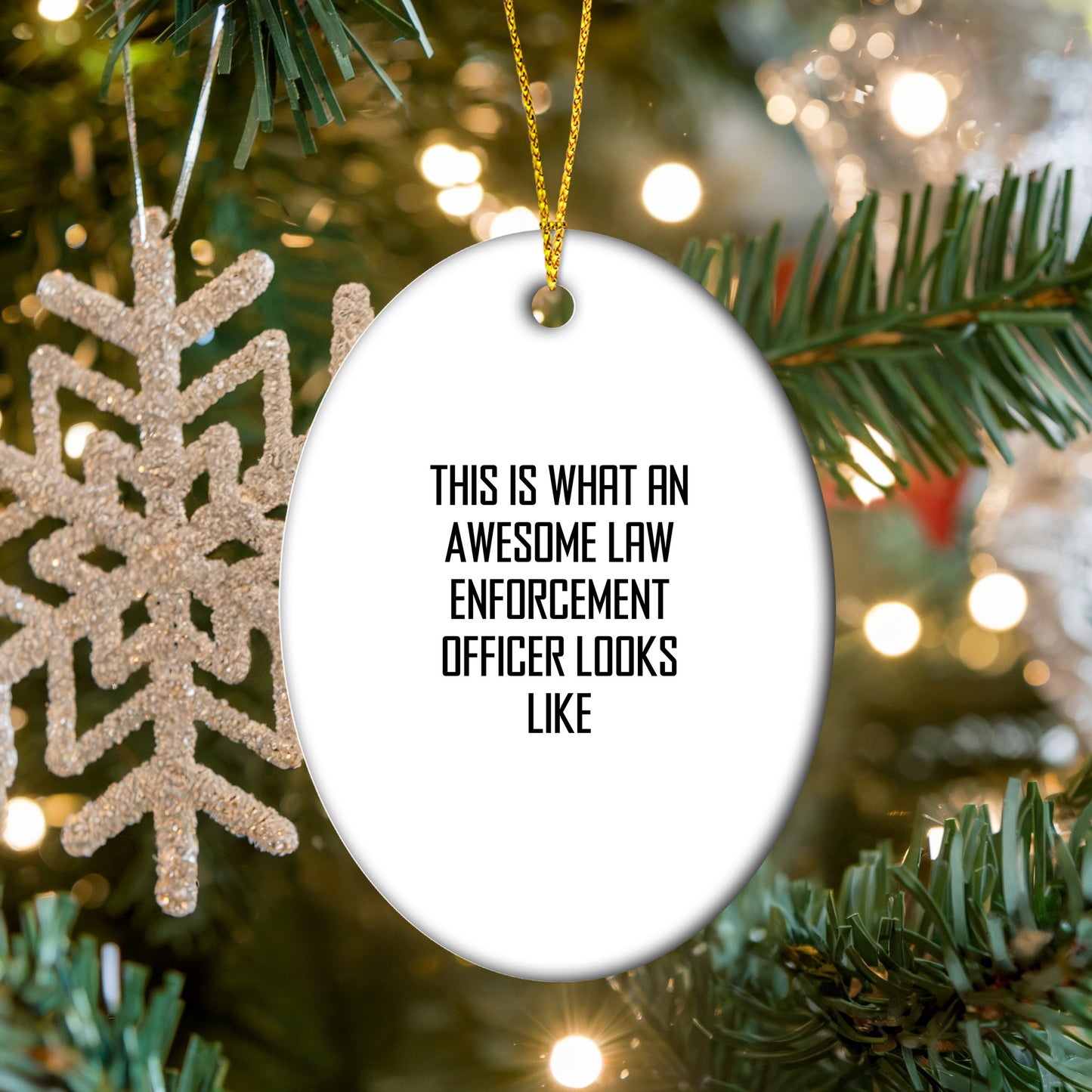 Law Enforcement Officer Gifts from Friends, Funny Oval Ornaments for Christmas, 'This Is What An Awesome Law Enforcement Officer Looks Like' Quote