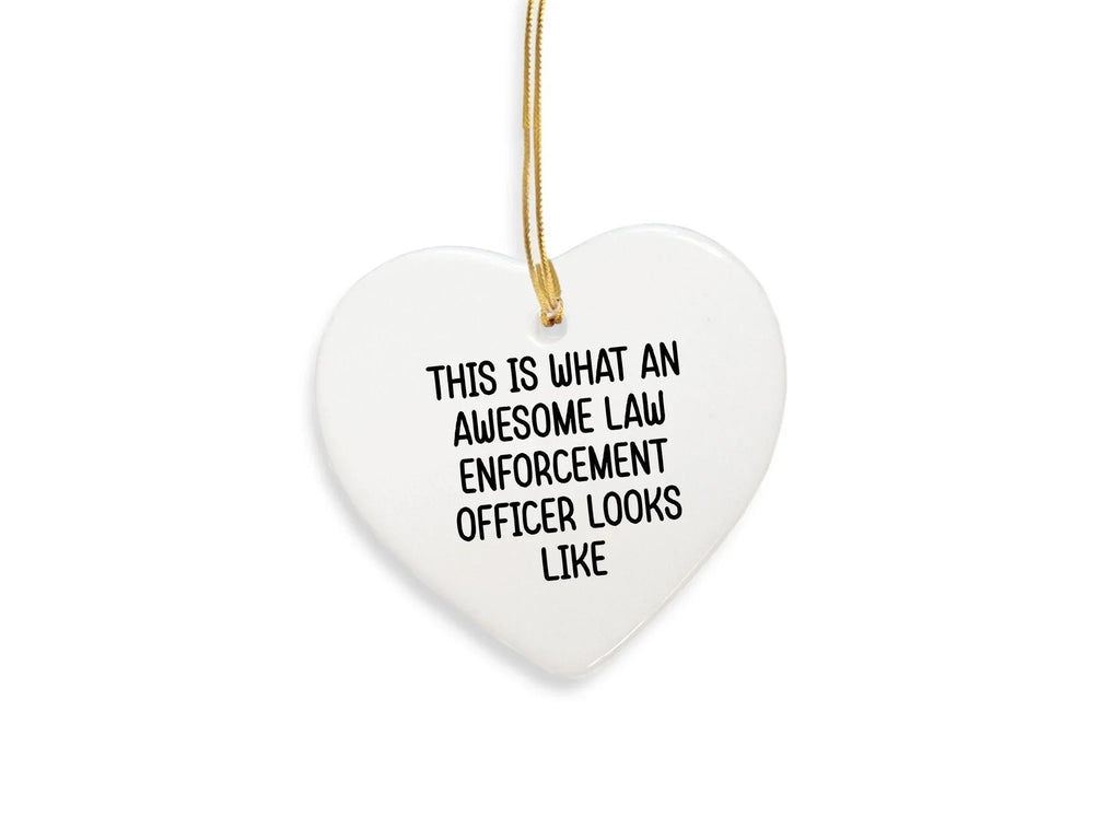 Law Enforcement Officer Ornament, This Is What An Awesome Law Enforcement Officer Looks Like, Funny Christmas Ornament
