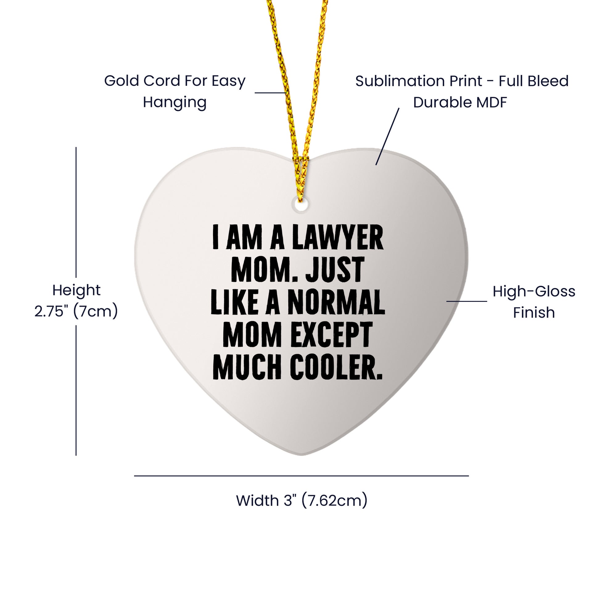 Lawyer Mom Heart Ornament, Funny Quote, Christmas Unique Gifts from Women to Lawyer Friends, Unique Presents for Men, Women, or Coworkers