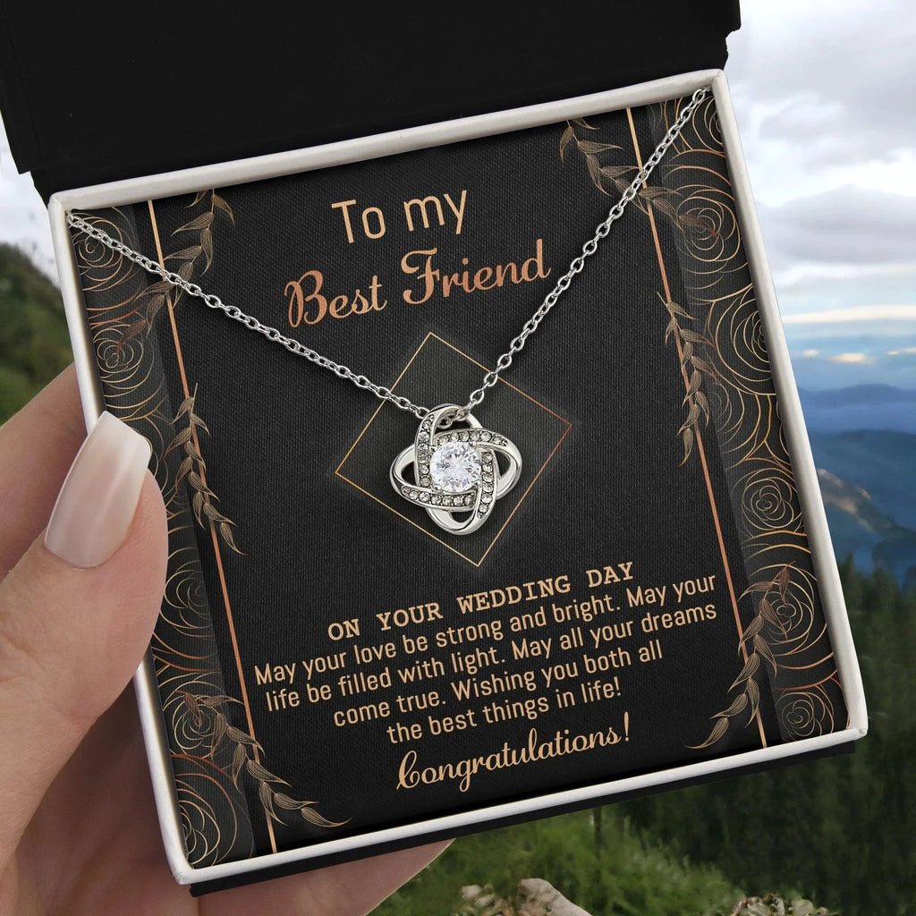 Gift for Best Friend Wedding - Strong And Bright - Wedding Day Gift Love Knot Pendant Necklace