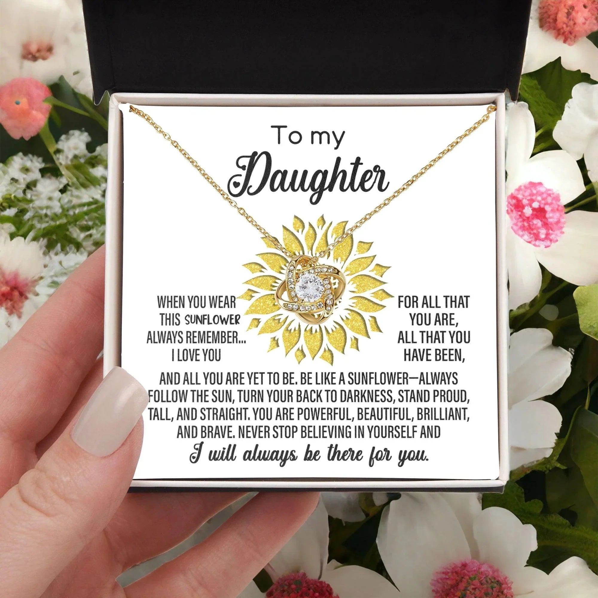 To My Daughter Be Like A Sunflower Love Knot Necklace