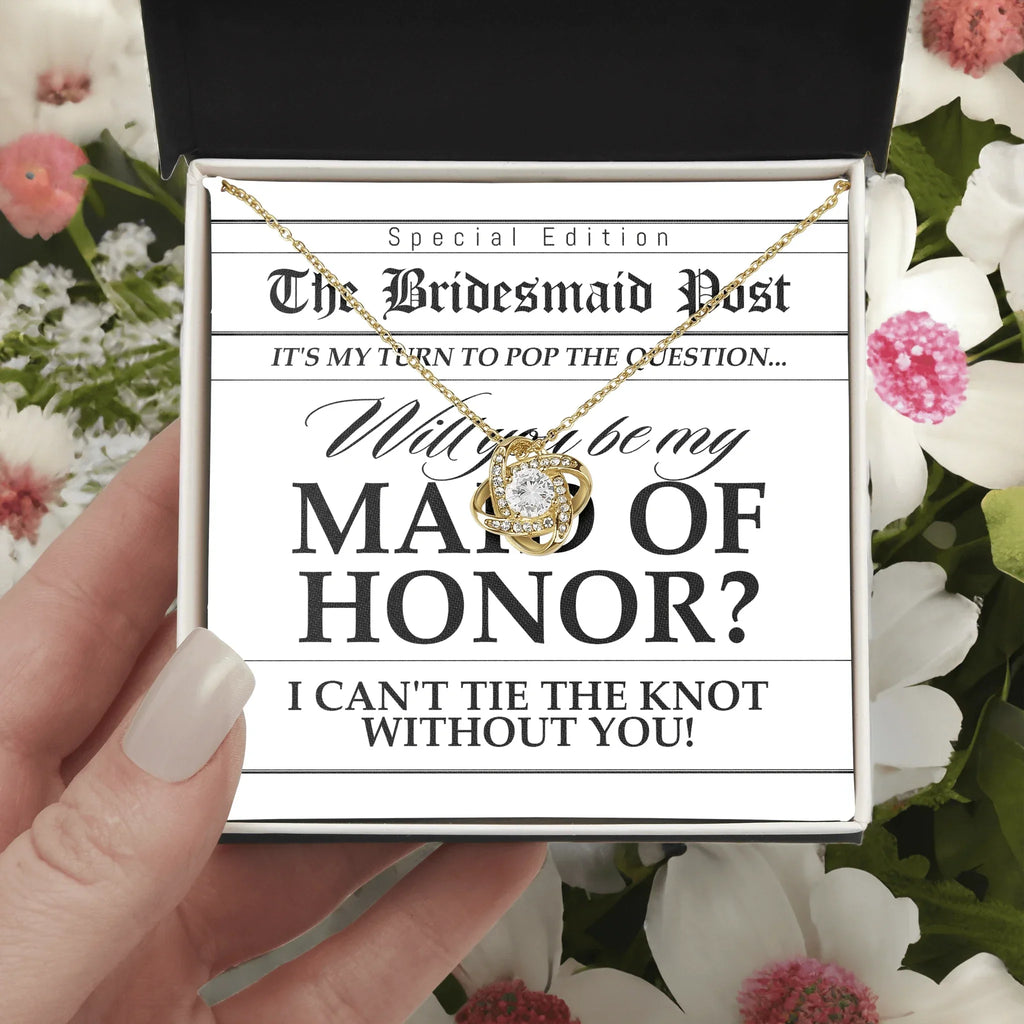 Maid of Honor Wedding Proposal Invitation Will You Be My Maid of Honor Help Me Tie The Knot Pendant Necklace