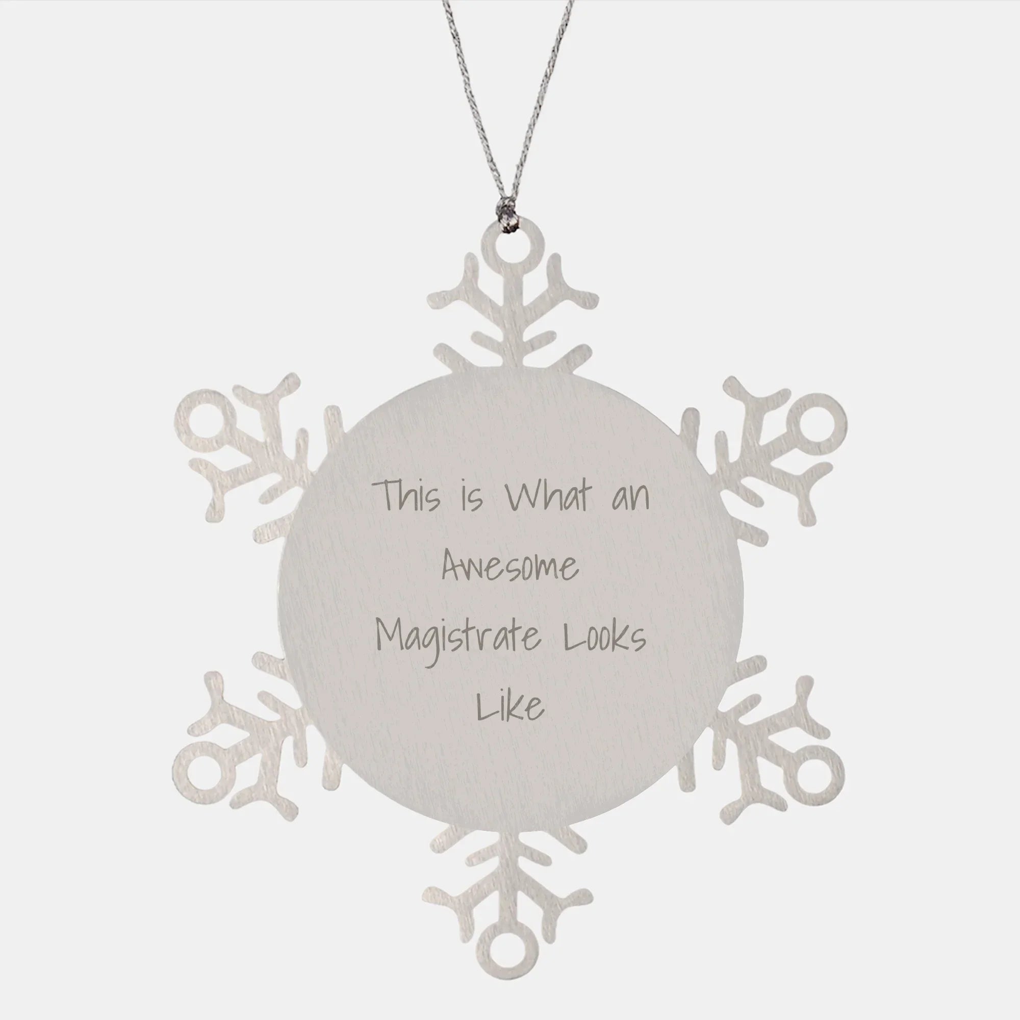 Magistrate Gifts, Funny Snowflake Ornament, Gifts from Family to Magistrate, This Is What An Awesome Magistrate Looks Like, Christmas Unique Gift Ideas