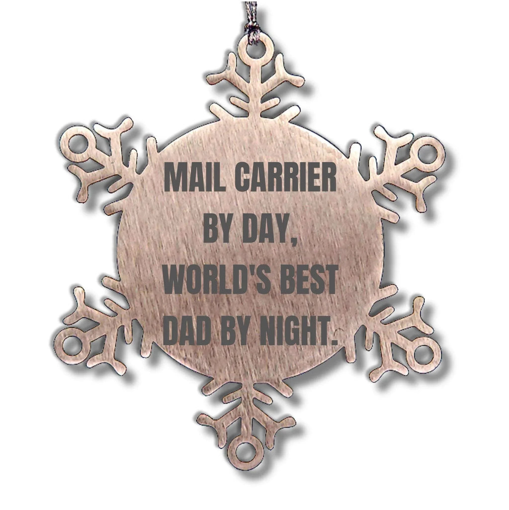 Mail Carrier Gifts from Men - Snowflake Ornament for Christmas, 'Mail Carrier By Day, World's Best Dad By Night.', Funny Quote