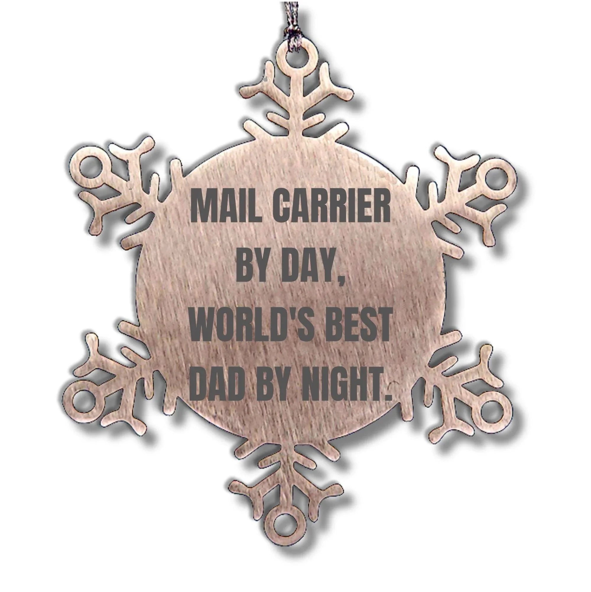 Mail Carrier Gifts from Men - Snowflake Ornament for Christmas, 'Mail Carrier By Day, World's Best Dad By Night.', Funny Quote