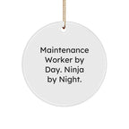 Maintenance Worker Gifts from Friends - Funny Circle Ornament for Christmas