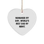 Manager By Day, World's Best Dad By Night Heart Ornament for Christmas Unique Gifts from Family to Manager