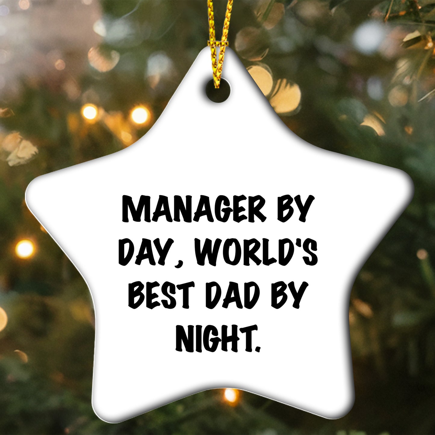 Manager Gifts: Funny Star Ornament, Manager By Day, World's Best Dad By Night., Christmas Unique Gifts from Family