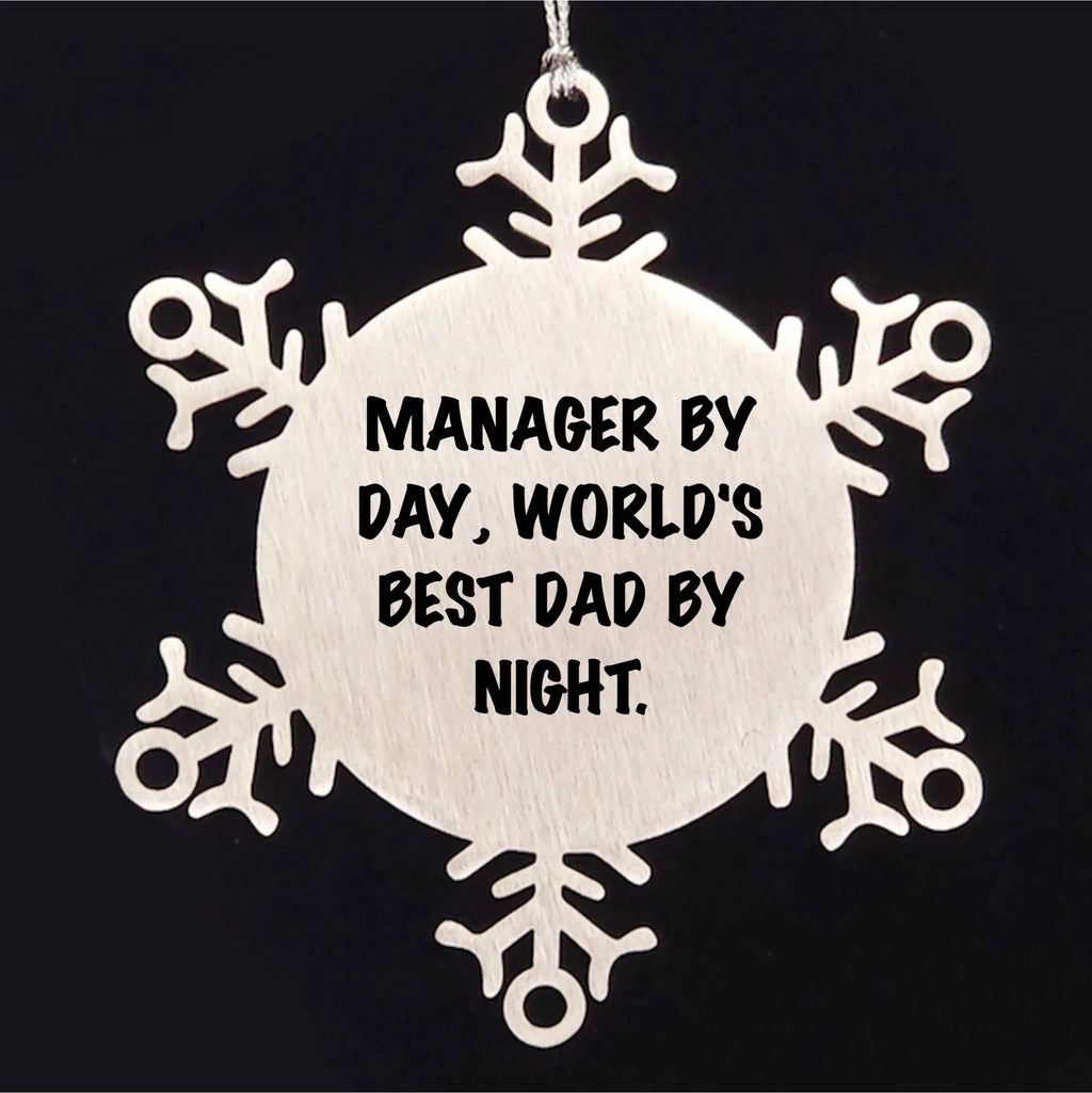 Manager's Christmas Unique Gift, Funny Quote Snowflake Ornament, Gifts from Men for Manager, Unique Christmas Unique Gifts