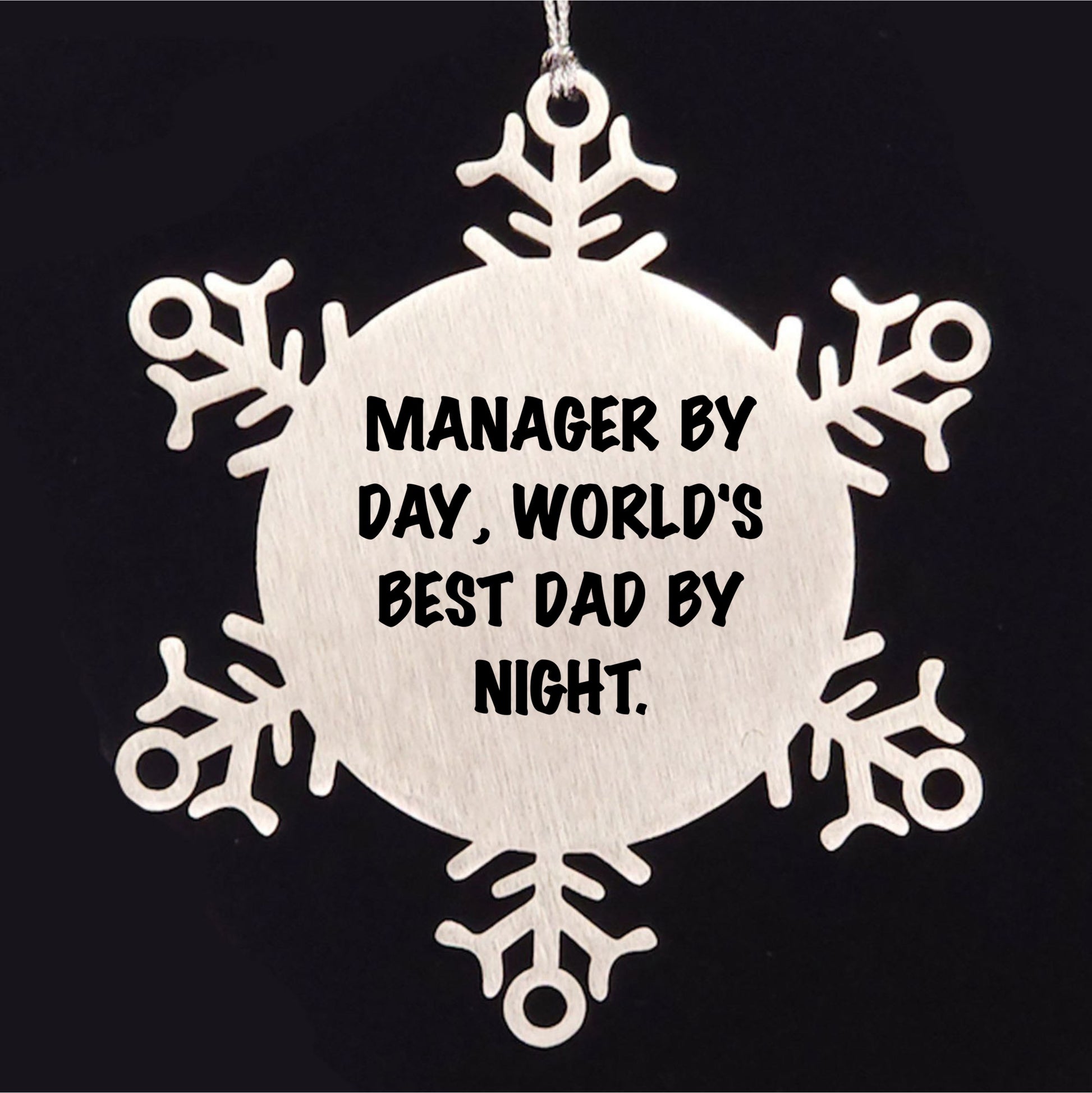 Manager's Christmas Unique Gift, Funny Quote Snowflake Ornament, Gifts from Men for Manager, Unique Christmas Unique Gifts