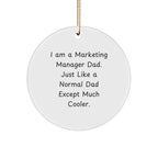 Marketing Manager Gifts, 'I Am A Marketing Manager Dad' Circle Ornament, Festive Christmas Decor for Family, Friends, and Coworkers