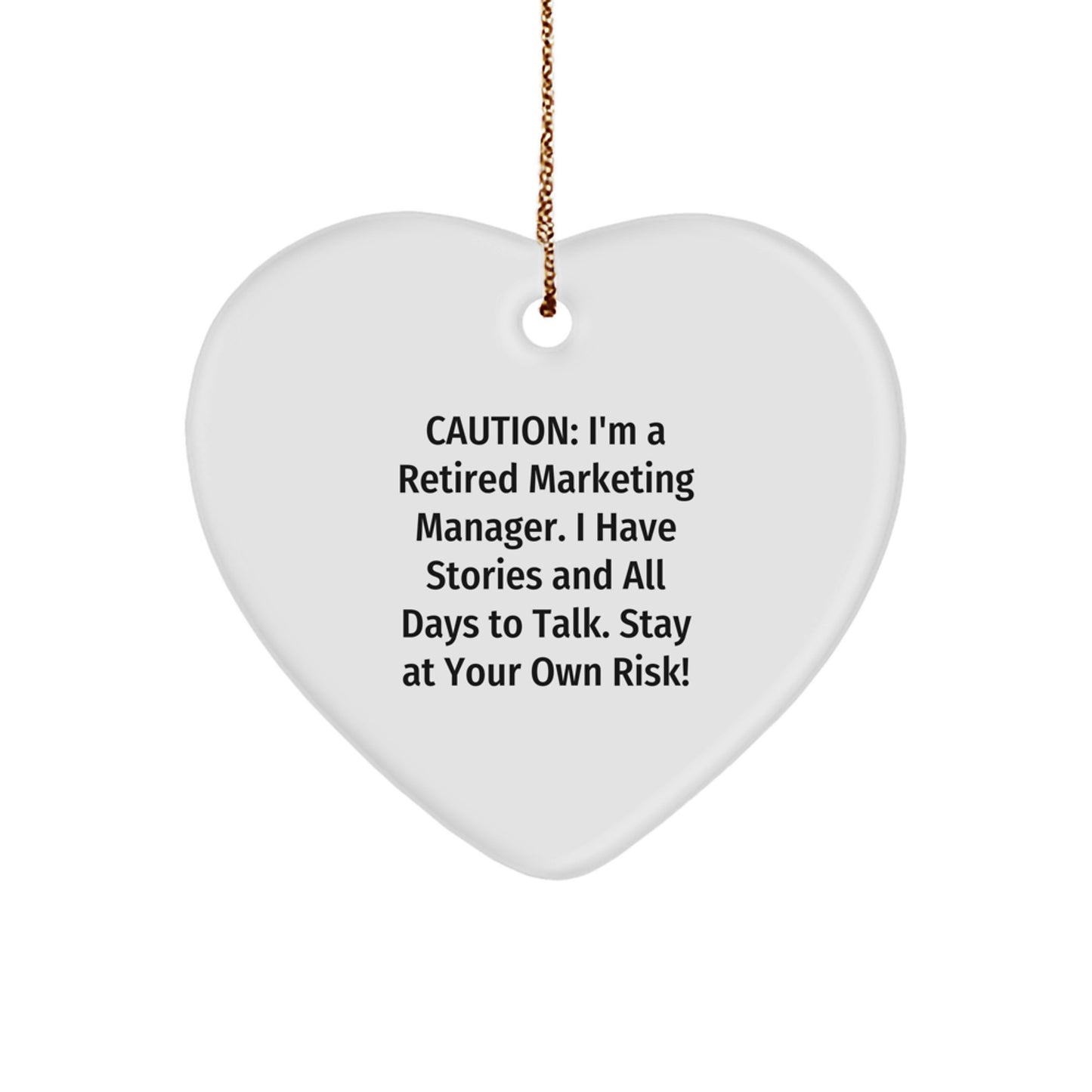 Marketing Manager Gifts from Friends and Family - Heart Ornament with Caution Quote, Unique Christmas Unique Gifts for Him/Her