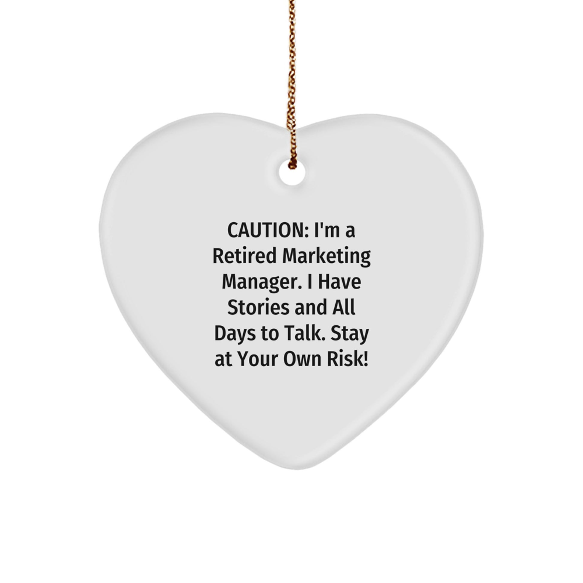 Marketing Manager Gifts from Friends and Family - Heart Ornament with Caution Quote, Unique Christmas Unique Gifts for Him/Her
