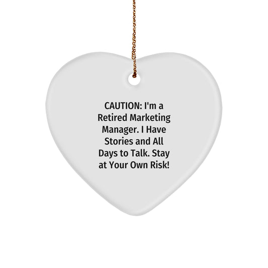 Marketing Manager Gifts from Friends and Family - Heart Ornament with Caution Quote, Unique Christmas Unique Gifts for Him/Her