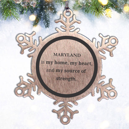 Maryland is my home Gifts, Lovely Maryland Birthday Christmas Snowflake Ornament For People from Maryland, Men, Women, Friends