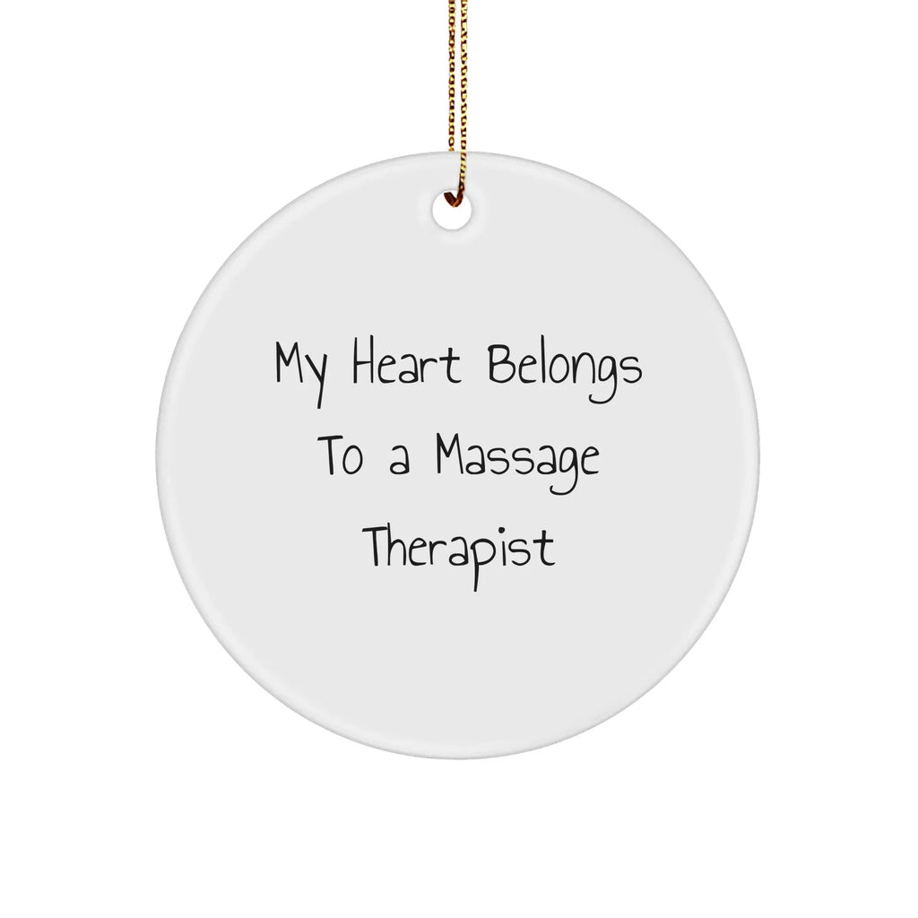 Massage Therapist Christmas Circle Ornament 'My Heart Belongs To A Massage Therapist' Gift