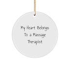 Massage Therapist Christmas Circle Ornament - 'My Heart Belongs To A Massage Therapist Romantic Gift
