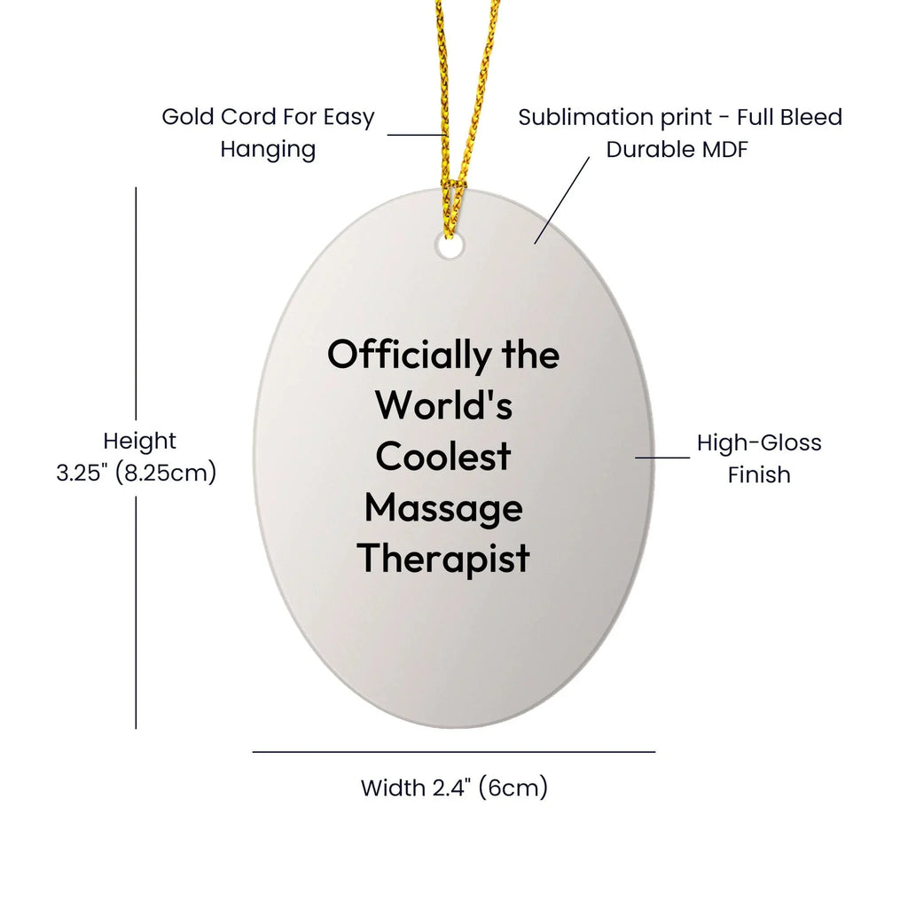 Massage Therapist Christmas Tree Oval Ornament - 'Officially The World's Coolest Massage Therapist'Gifts