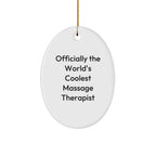 Massage Therapist Christmas Tree Oval Ornament - 'Officially The World's Coolest Massage Therapist'Gifts
