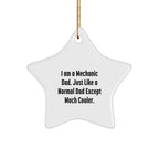 Mechanic Gifts from Dad - Funny Star Ornament for Mechanic, Men, and Friends - Christmas Unique Gifts