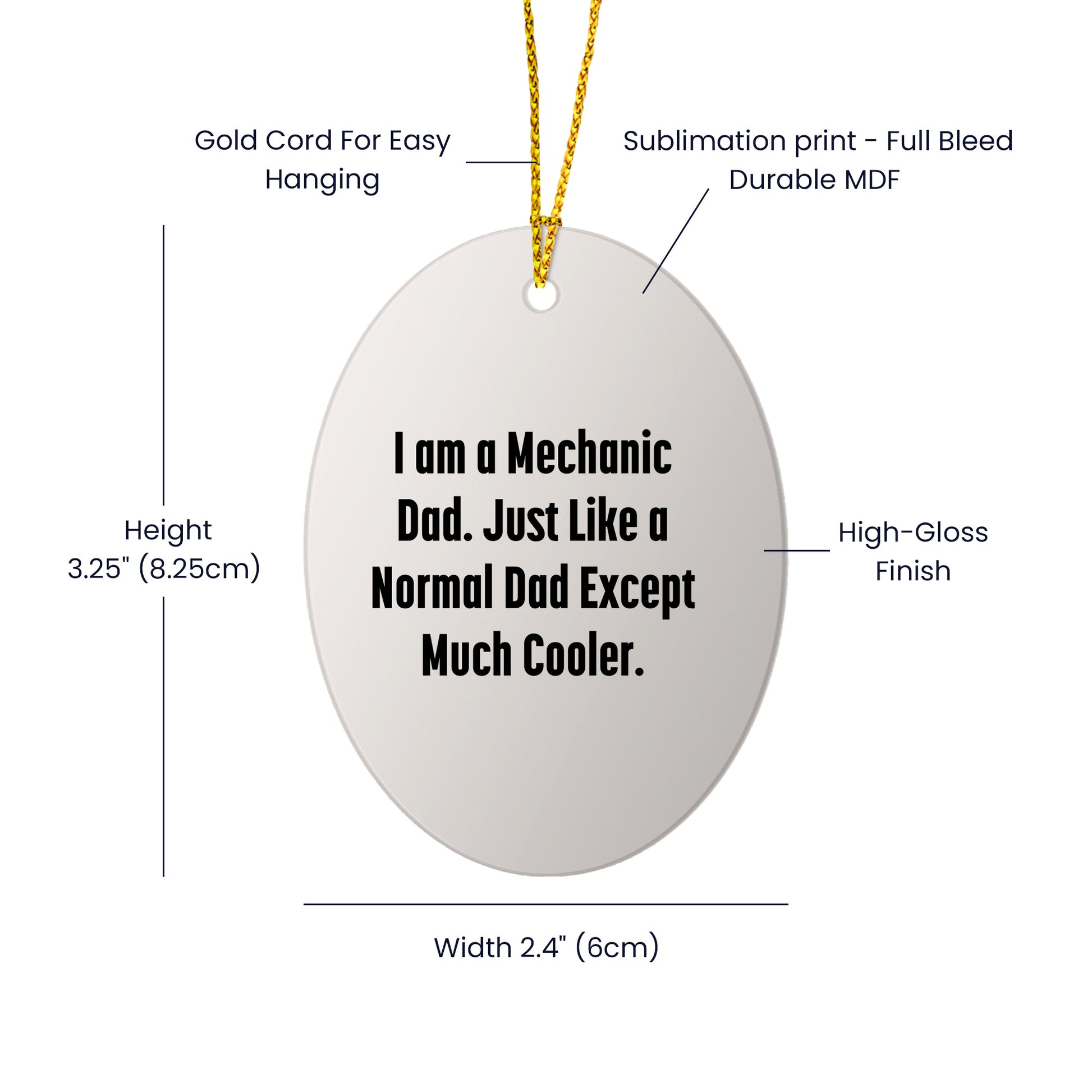 Mechanic Gifts from Dad - I Am A Mechanic Dad, Funny Oval Ornament for Men, Women, Family, Friends, Coworkers, Unique Christmas Unique Gifts