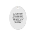 Mechanical Engineer Gifts from Friends - Oval Ornament with Funny Quote - Gifts for Men, Christmas Unique Gifts