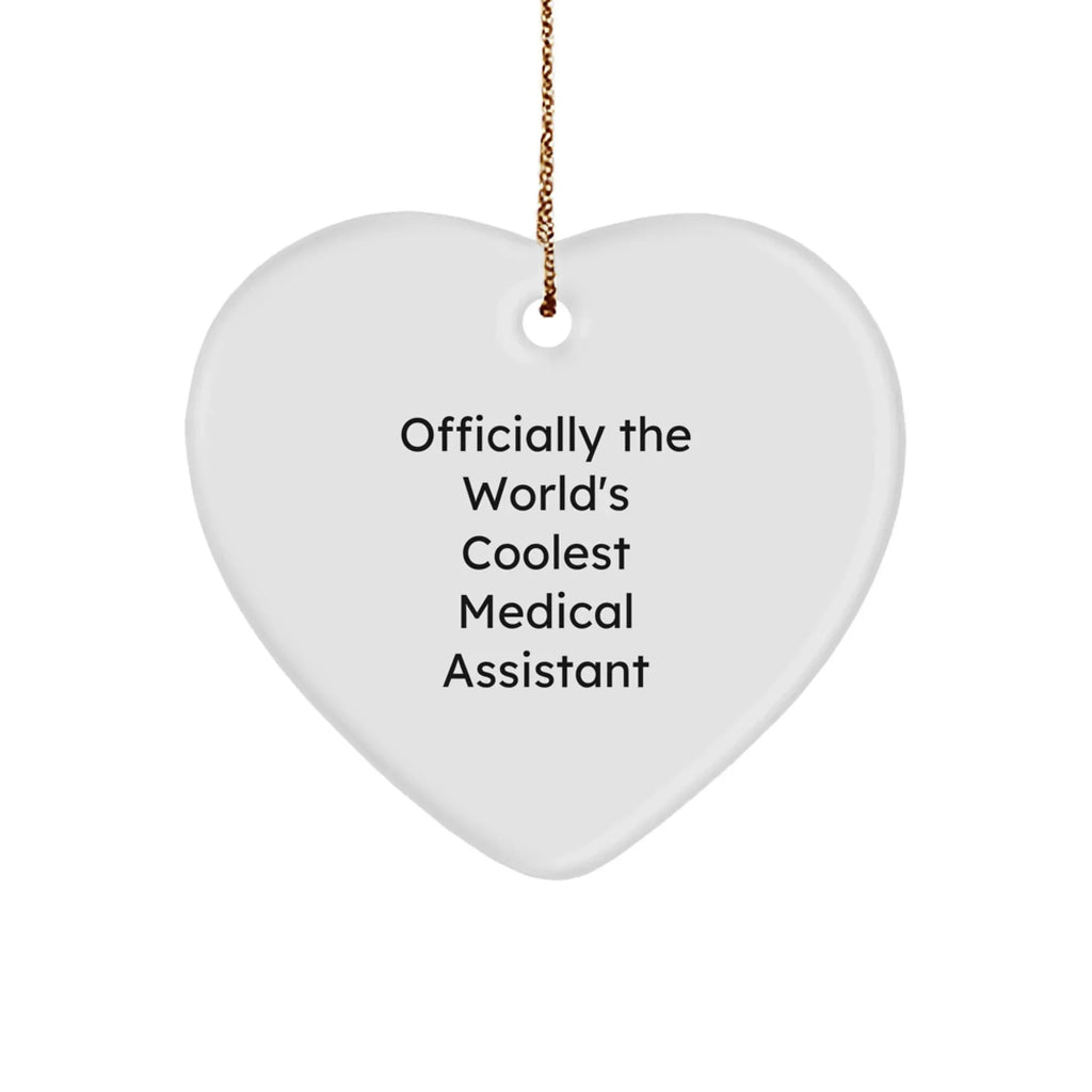 Medical Assistant Heart-shaped Christmas Tree Ornament -World's Coolest Medical Assistant'