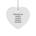 Medical Assistant Heart-shaped Christmas Tree Ornament -World's Coolest Medical Assistant'