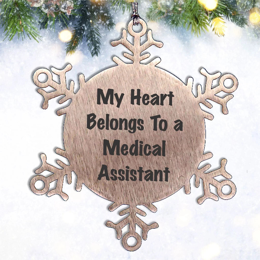 Medical Assistant Gifts from Friends and Family - Snowflake Ornament with a Heart to a Medical Assistant, 'My Heart Belongs To A Medical Assistant', Unique Christmas Unique Gifts