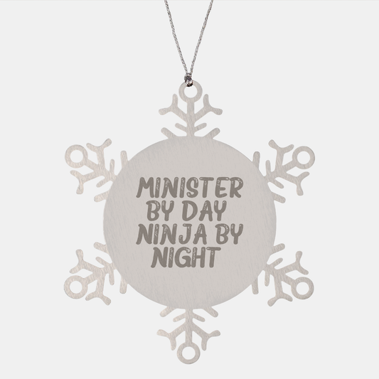 Minister Gifts, Funny Snowflake Ornaments for Christmas - Gifts from Friends to Minister By Day. Ninja By Night.