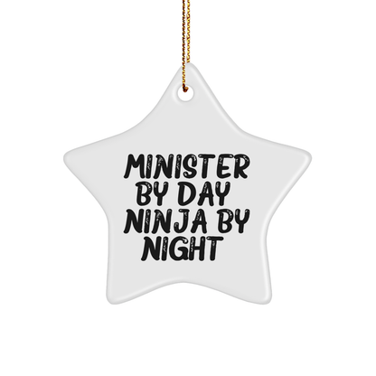 Minister Gifts from Friends - Star Ornament with Funny Quote 'Minister By Day. Ninja By Night.' - Unique Christmas Memorable Presents for Minister or Pastor