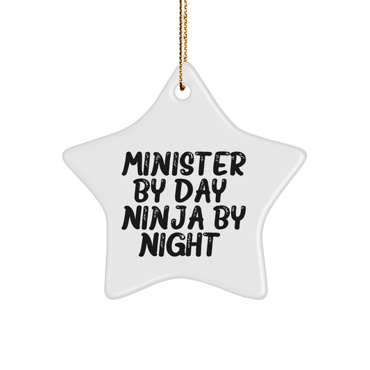 Minister Gifts from Friends - Star Ornament with Funny Quote 'Minister By Day. Ninja By Night.' - Unique Christmas Memorable Presents for Minister or Pastor
