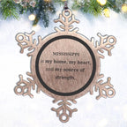 Mississippi is my home Lovely Mississippi Snowflake Ornament Birthday Christmas Gifts