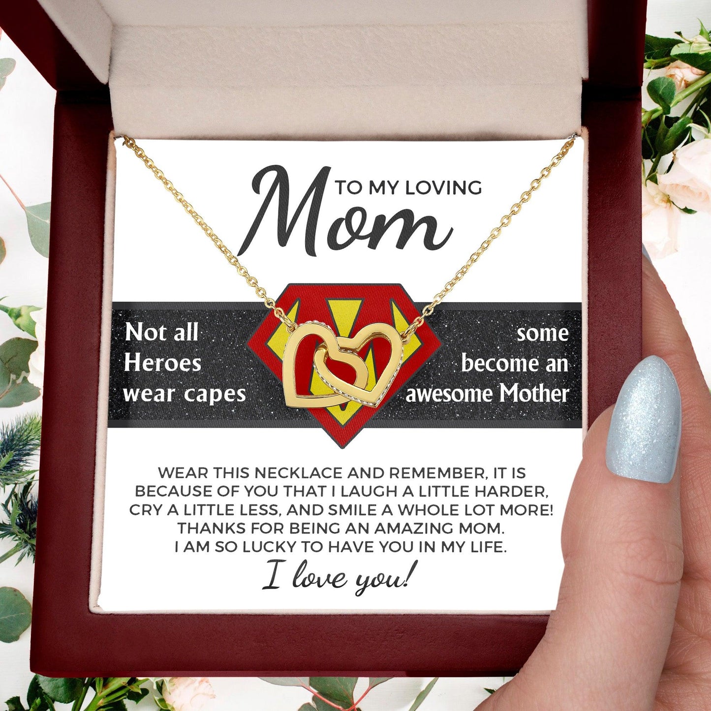To My Amazing Super Mom Not All Heroes Wear Capes Interlocking Hearts Necklace - Mallard Moon Gift Shop