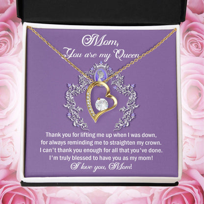 To My Mom You are My Queen Thank You for Reminding Me to Straighten My Crown Forever Love Heart Pendant Necklace - Mallard Moon Gift Shop