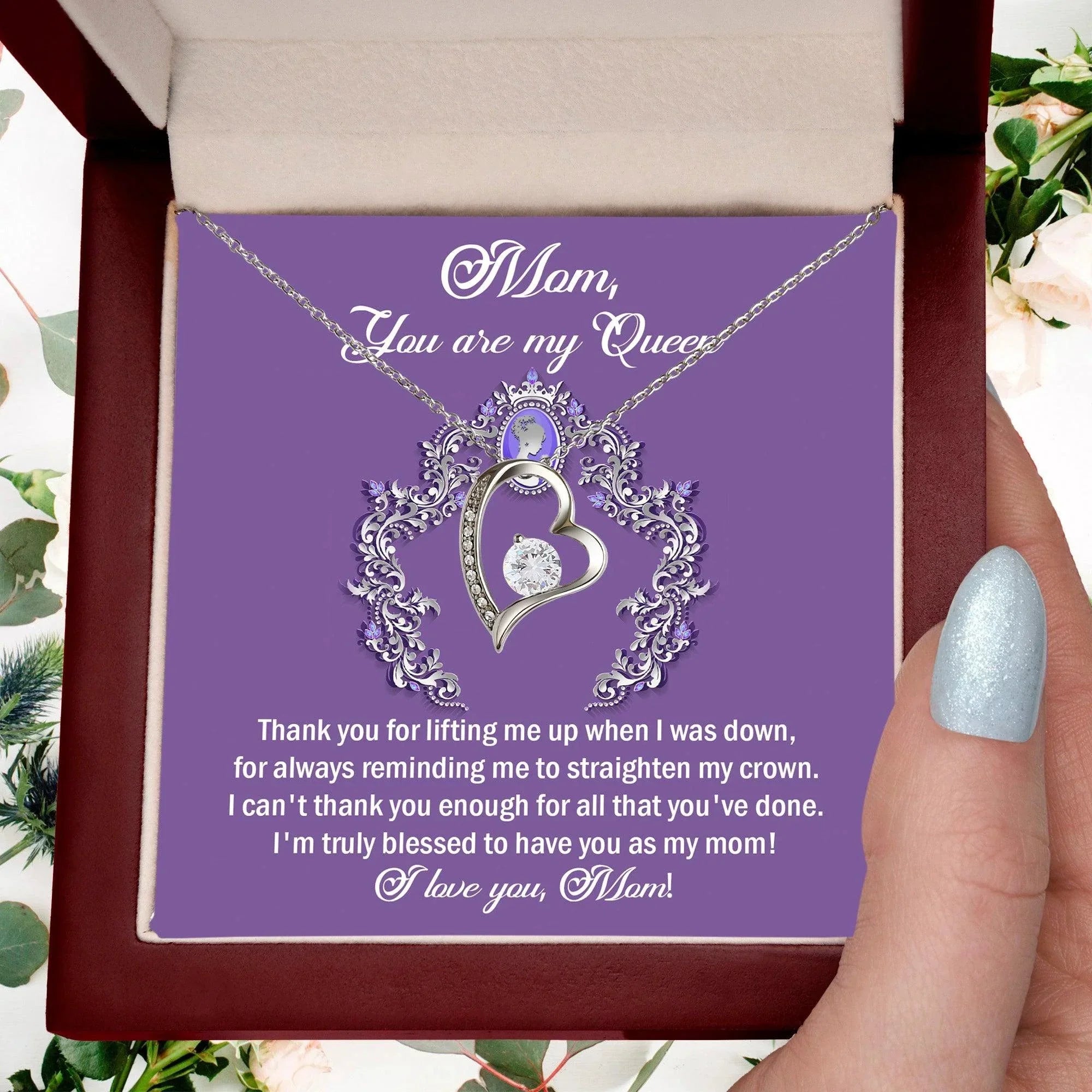 To My Mom You are My Queen Thank You for Reminding Me to Straighten My Crown Forever Love Heart Pendant Necklace