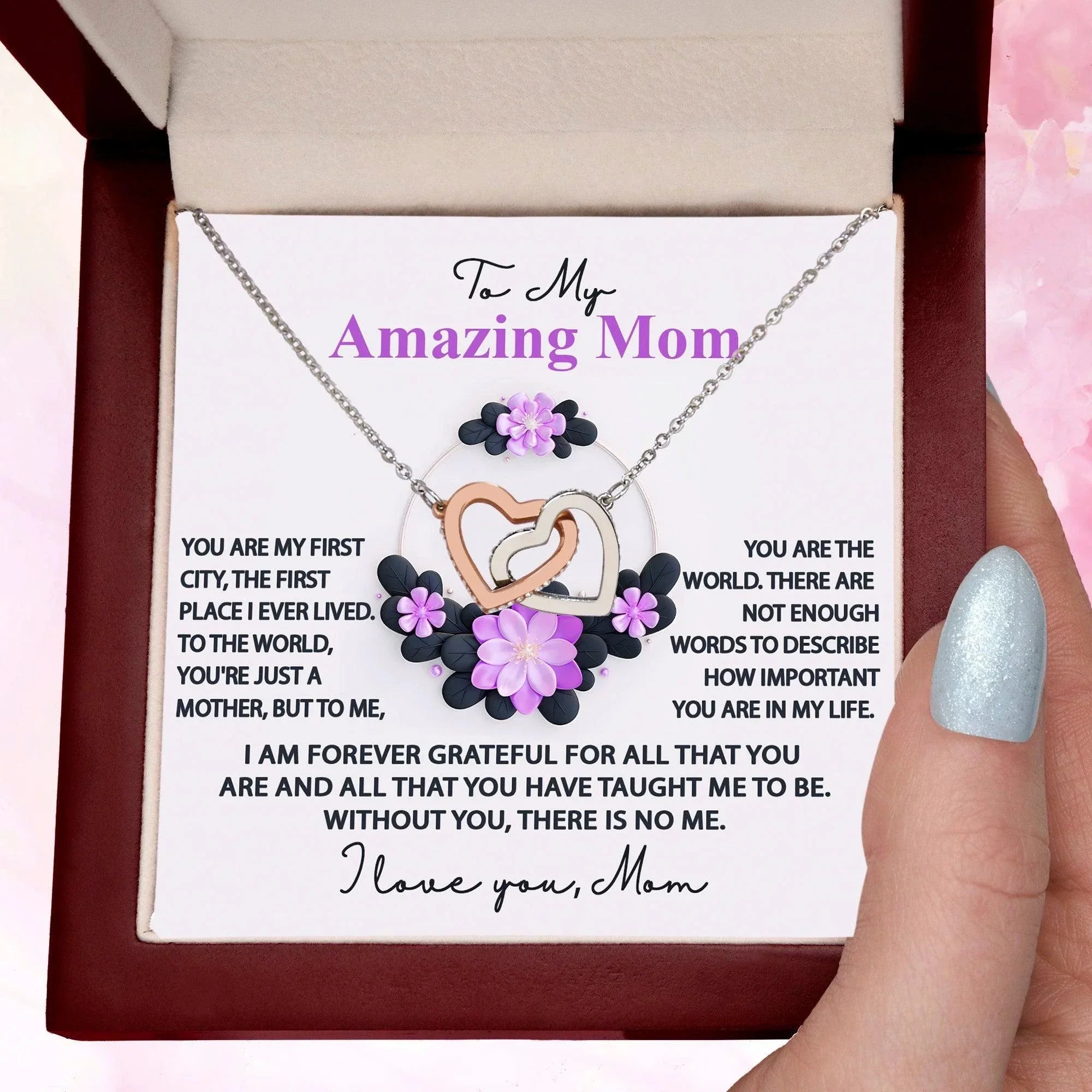 Mom, I am Forever Grateful, Without You, There is No Me - Interlocking Hearts Pendant Necklace Mother's Day, Birthday Gift