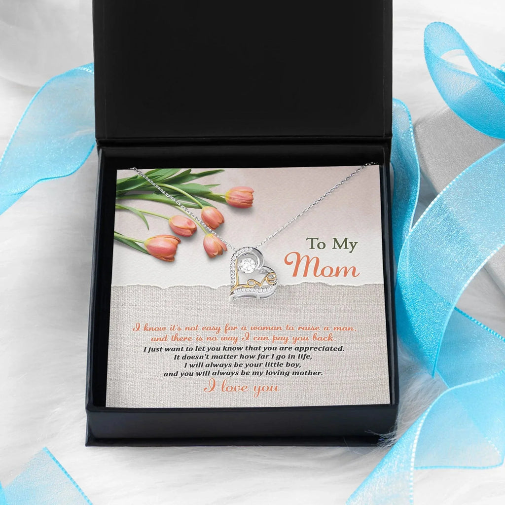 To My Mom, I Will Always Be Your Little Boy Heart Pendant Necklace