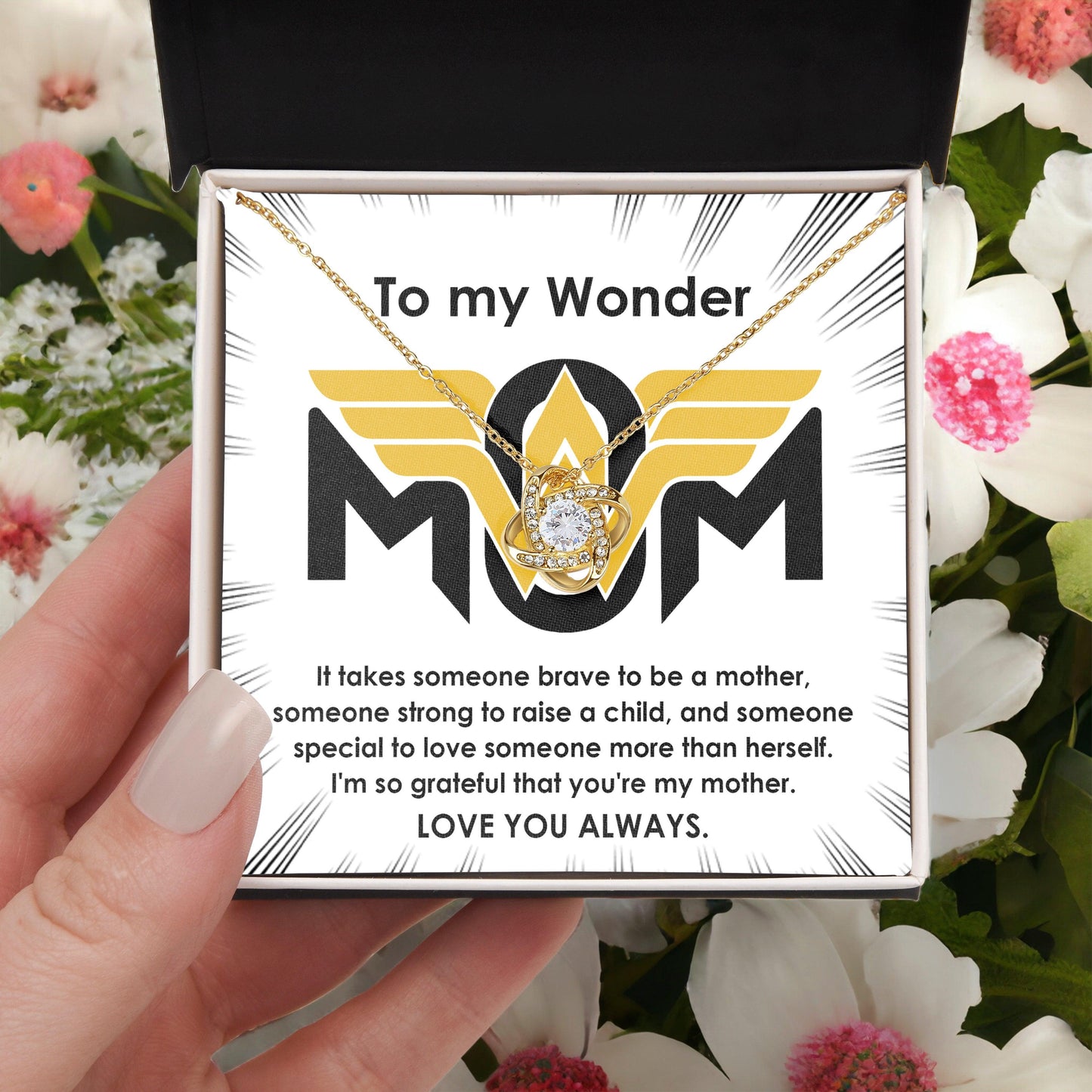 To My Wonder Mom It Take Someone Brave to Be a Mother - Love Knot Necklace - Mallard Moon Gift Shop