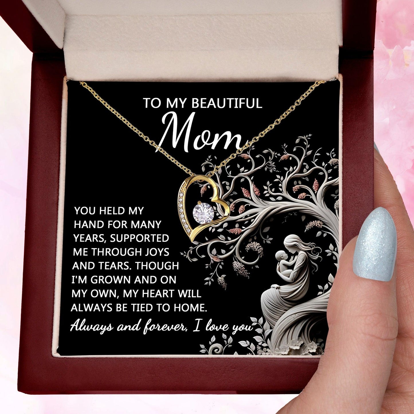 To My Beautiful Mom My Heart Will Always Be Tied to Home Forever Love Heart Pendant Necklace - Mallard Moon Gift Shop