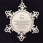 Mom Snowflake Ornament, Motivational Birthday, Christmas Gifts - Life is learning to dance in the rain
