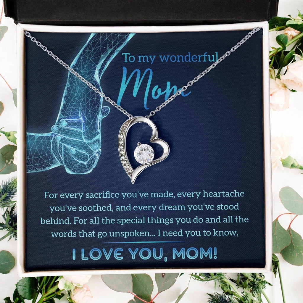 To My Wonderful Mom You Stood Behind My Dreams Forever Love Heart Pendant Necklace