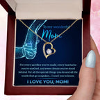 To My Wonderful Mom You Stood Behind My Dreams Forever Love Heart Pendant Necklace