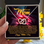 To My Mom - For All Your Tender Care- Heartfelt Mother's Day Necklace Gift