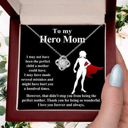 To My Hero Mom I May Not Have Been the Perfect Child. But You are the Perfect Mom Pendant Necklace - Mallard Moon Gift Shop