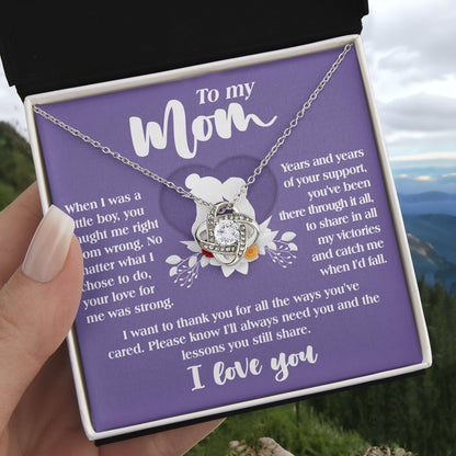 Gift for Mom from Son All the Ways You've Cared - Love Knot Necklace - Mallard Moon Gift Shop