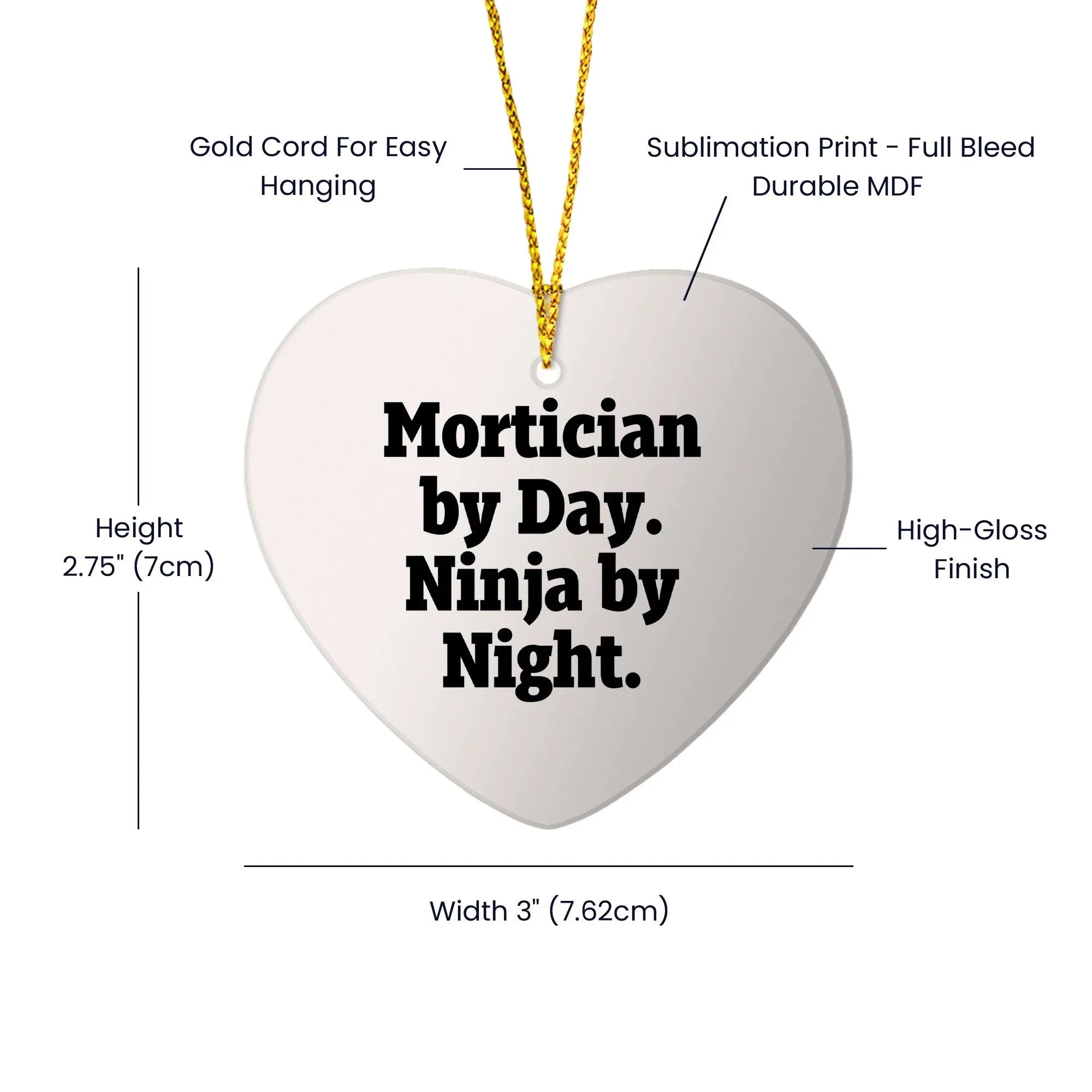 Mortician Gifts from Friends, Mortician Heart Ornament, Mortician By Day. Ninja By Night., Christmas Unique Gifts