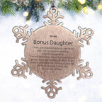 Motivational Bonus Daughter Snowflake Ornament, Bonus Daughter I can promise to love you for the rest of mine, Christmas Ornament For Bonus Daughter, Bonus Daughter Gift for Women Men