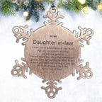 Motivational Daughter In Law Snowflake Ornament, Daughter In Law I can promise to love you for the rest of mine, Christmas Birthday Gifts