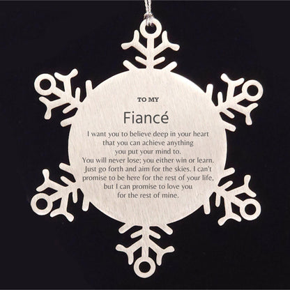 Motivational Fiance Snowflake Ornament, Fiance I can promise to love you for the rest of mine, Christmas Ornament For Fiance, Fiance Gift for Women Men